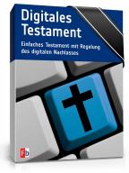Digitales Testament + Ratgeber