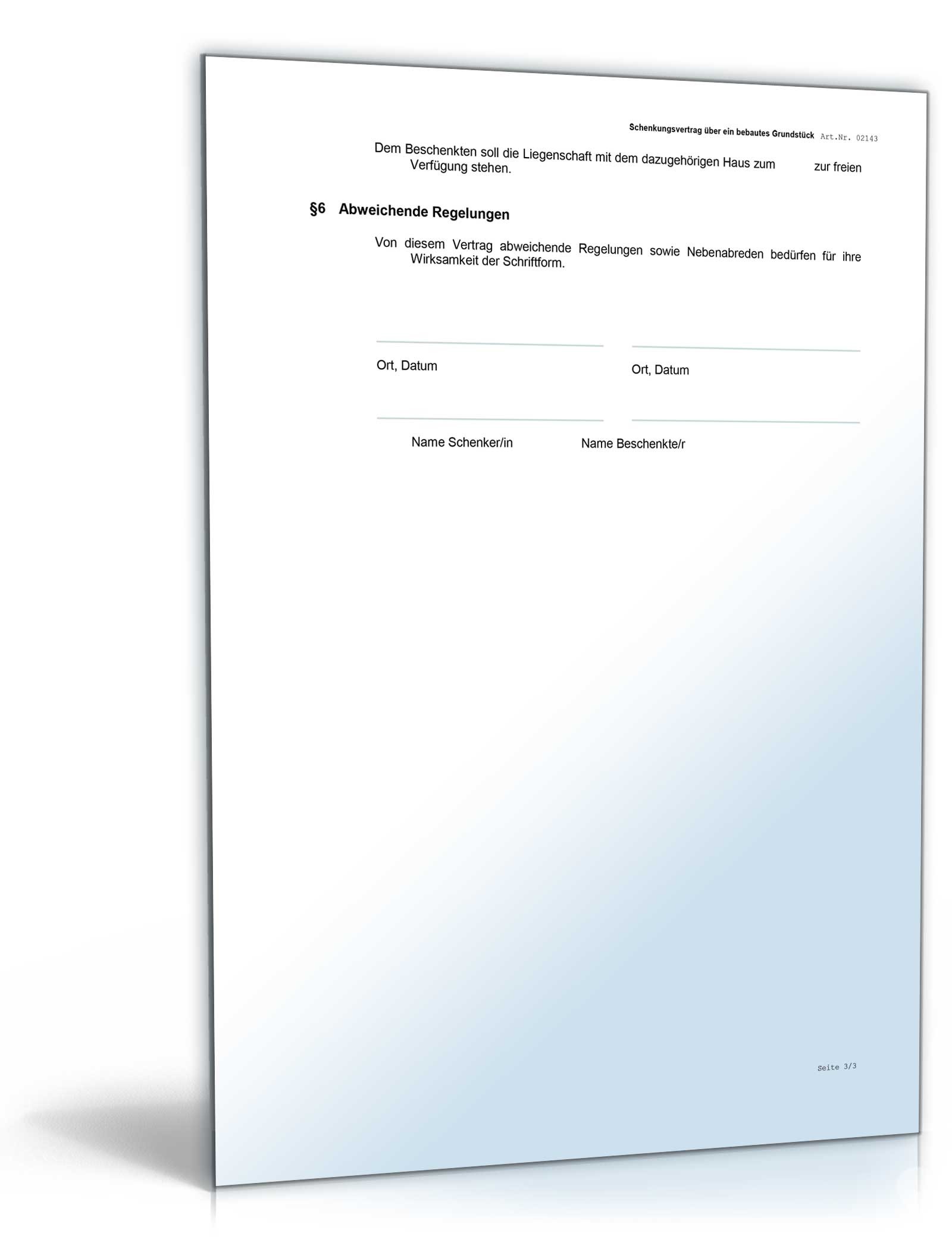Schenkungsvertrag über eine bebaute Liegenschaft Word. Seite: 4